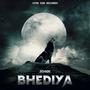 Bhediya (Explicit)