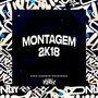 Montagem 2K18 (Explicit)