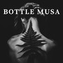 Bottle Musa