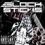 GLOCK STICKS (Explicit)