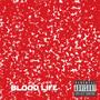 Blood Life (Explicit)