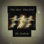 One shot (One Soul) [Explicit]