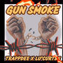 GUN SMOKE (feat. TRAPPDEE) [Explicit]