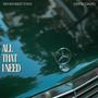 All That I Need (feat. Drew David) [Explicit]