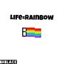 Life=Rainbow