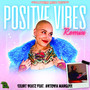 Positive Vibes (Remix)