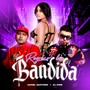 Regreso La Bandida (Explicit)