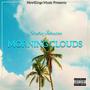 Morning Clouds (Explicit)