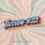 Turreo Sessions #22 (Remix)