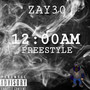 12:00am Freestyle (Explicit)