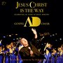 Jesus Christ Is the Way (Live 2013 - Celebrating 20 Years of Music Ministry)