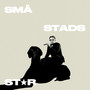 Småstadsstar (Explicit)