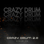 Crazy Drum 2.0