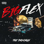 Big Flex (Explicit)