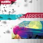 Dub Arrest