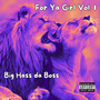 For Ya Girl, Vol. 1 (Explicit)