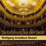 Mozart: Die Entführung aus dem Serail, K. 384