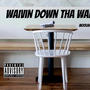 Waivin Down Tha Waiter (Explicit)