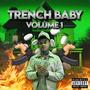 Trench baby vol 1 (Explicit)