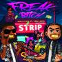 Freak ***** (feat. YSN Capo) [Explicit]