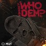 Who Dem