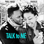 Talk to Me (feat. Enjolee)