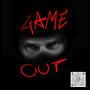 GAME OUT (ERROR -404) [Explicit]