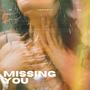Missing You