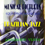 Musical Pictures / Brazilian Jazz