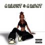 A Blunt & A Beat (Explicit)