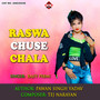 Raswa Chuse Chala