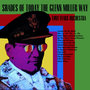 Shades of Today The Glenn Miller Way