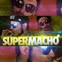 Supermacho