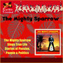 The Mighty Sparrow Sings True Life Stories Of Passion, People & Politics (Trinidad)