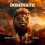 Dominate (feat. Okevibez)