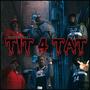 Tit 4 Tat (feat. Lil' Chri$ & Lil Buxk) [Explicit]