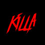 KILLA (Explicit)