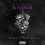 KAISER (feat. Harmann & Giovane William) [Explicit]