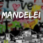 Mandelei (Explicit)