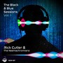 The Black & Blue Sessions, Vol. 1