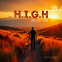 H.I.G.H - How I Got Here