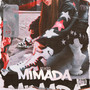 Mimada (Explicit)