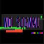 No Signal