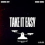 Take It Easy (Explicit)