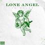 Lone Angel (Explicit)