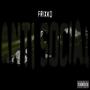 Antisocial (Explicit)