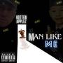 MAN LIKE ME (Explicit)