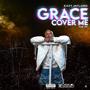 Grace Cover Me