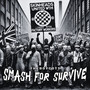 Smash For Survive (Explicit)