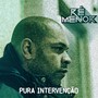 Pura Intervenção (Explicit)